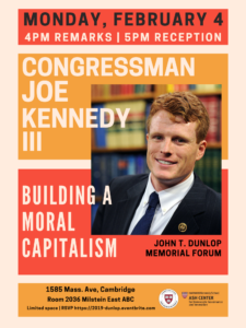 Poster for an event with Joe Kennedy III called BUilding a Moral Capitalism
