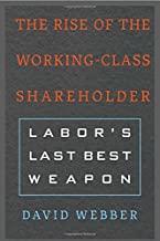 Cover of the book: The Rise of the Working Class Shareholder